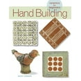 thumbnail image 1 of Pre-Owned Hand Building: Ceramics for Beginners (A Lark Ceramics Book) (Hardcover) 1600592430 9781600592430, 1 of 1