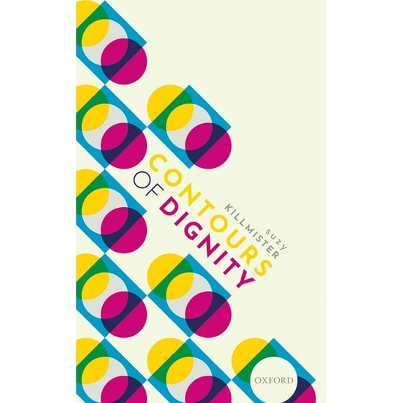 Contours of Dignity C, (Hardcover)