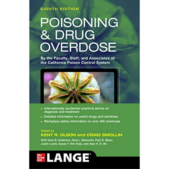 Pre-Owned Poisoning and Drug Overdose, Eighth Edition (Poisoning & Drug Overdose), 9781264259083, 1264259085, Paperback, 8 edition
