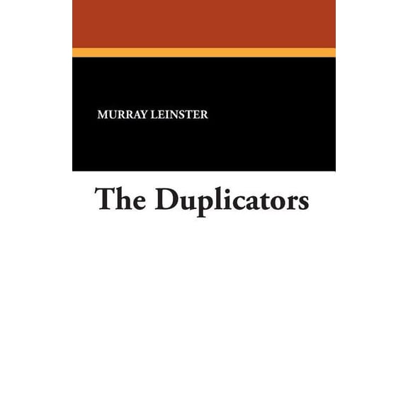 The Duplicators, (Paperback)
