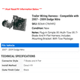 thumbnail image 2 of Trailer Wiring Harness - Compatible with 2007 - 2009 Dodge Nitro 2008, 2 of 3
