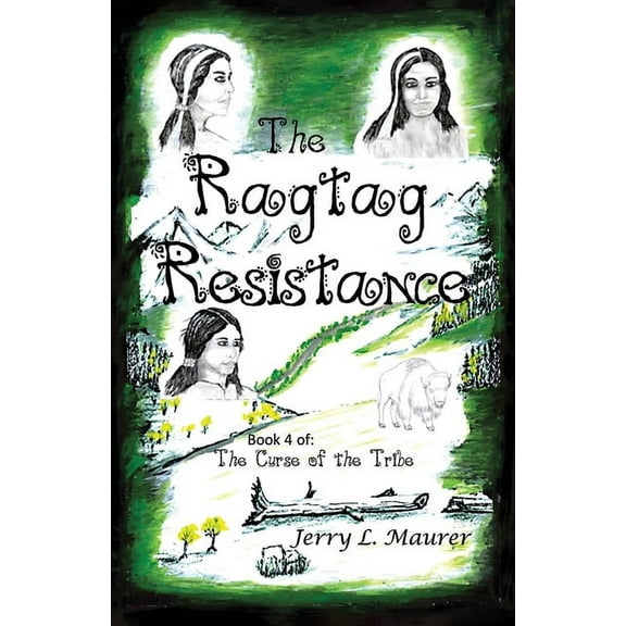 The Ragtag Resistance: The Curse of the Tribe: Part 4, (Paperback)