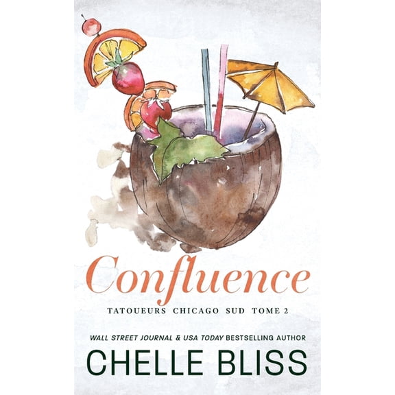 Tatoueurs Chicago Sud Confluence, Book 2, (Paperback)