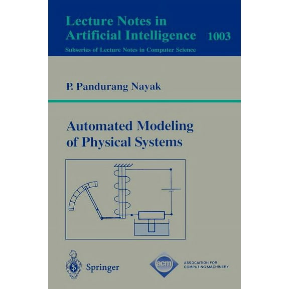 Automated Modeling of Physical Systems, (Paperback)