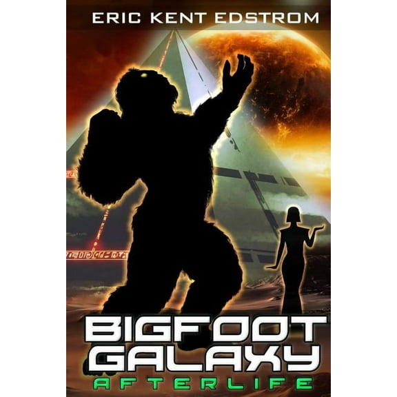 Bigfoot Galaxy: Afterlife, (Paperback)