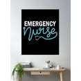 thumbnail image 2 of Emergency Nurse - Emergency Room Nursing Department Poster Wall Art, Modern Wall Decor, 16x24 UNFRAMED, 2 of 3