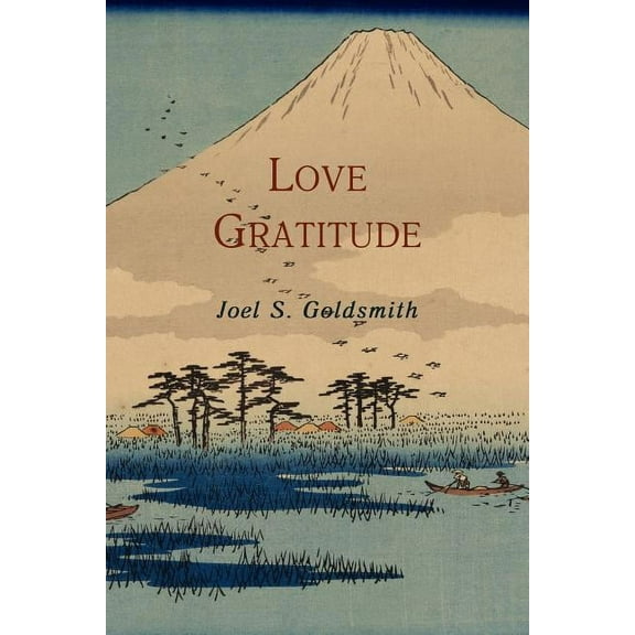 Love Gratitude, (Paperback)