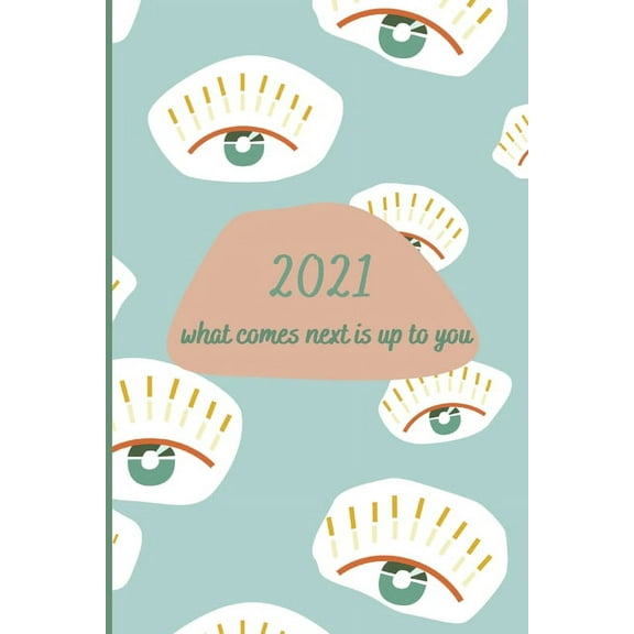 2021 Goal Setting Planner: Plan The Life You Want, (Paperback)