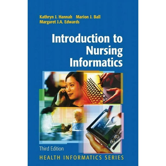 Health Informatics Introduction to Nursing Informatics, (Paperback)