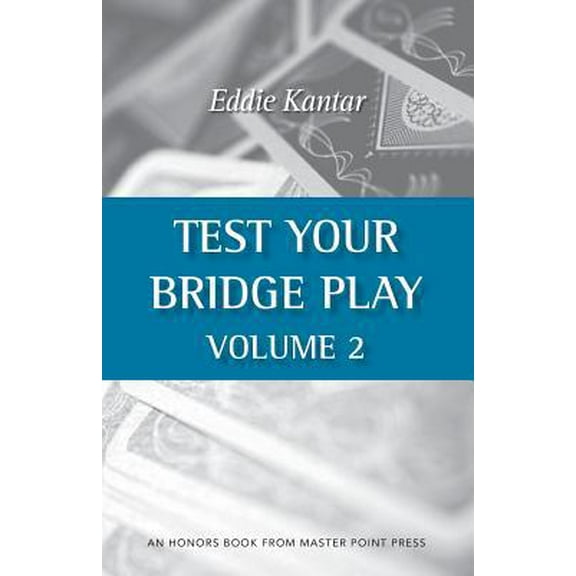 Pre-Owned Test Your Bridge Play Volume 2 (Paperback) 1554947758 9781554947751
