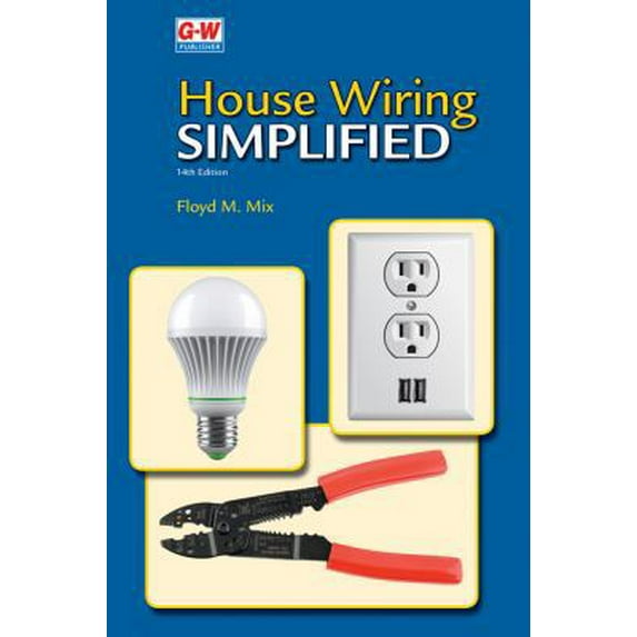 Pre-Owned House Wiring Simplified (Hardcover) 1631269208 9781631269202