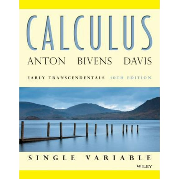 Pre-Owned Calculus Early Transcendentals Single Variable (Hardcover) 047064768X 9780470647684