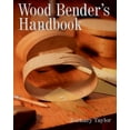 thumbnail image 1 of Pre-Owned Wood Bender's Handbook (Paperback) 0806997028 9780806997025, 1 of 1