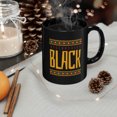 thumbnail image 2 of Historically Black Coffee Mug - 11oz Black Ceramic Mug - Black Pride Mug, 2 of 6