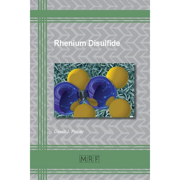 Materials Research Foundations Rhenium Disulfide, Book 40, (Paperback)