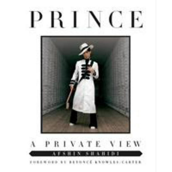 Pre-Owned Prince: A Private View (Hardcover) 1250134439 9781250134431