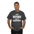 thumbnail image 7 of In my Defence I Was Left Unsupervised-Funny Shirt Unisex Heavy Cotton Tee, 7 of 7