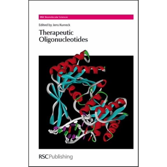 Rsc Biomolecular Sciences Therapeutic Oligonucleotides, Book 12, (Hardcover)