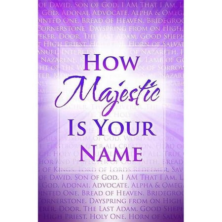Warner Press 301483 Bulletin How Majestic Is Your Name Names