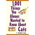 thumbnail image 1 of 1,001 Things You Always Wanted to Know About Cats, 1 of 1