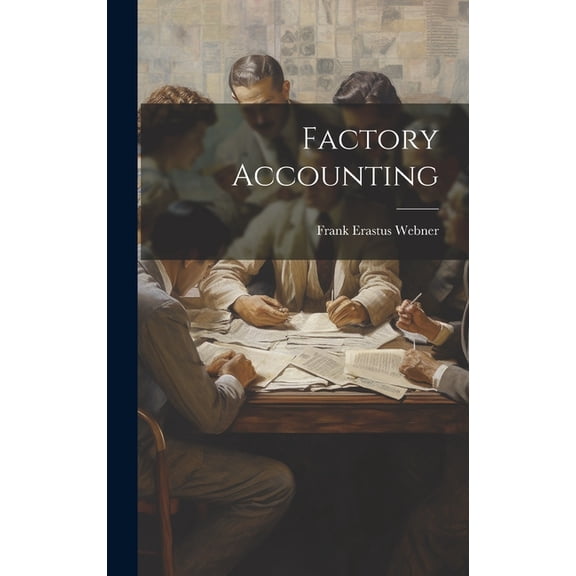 Factory Accounting (Hardcover)