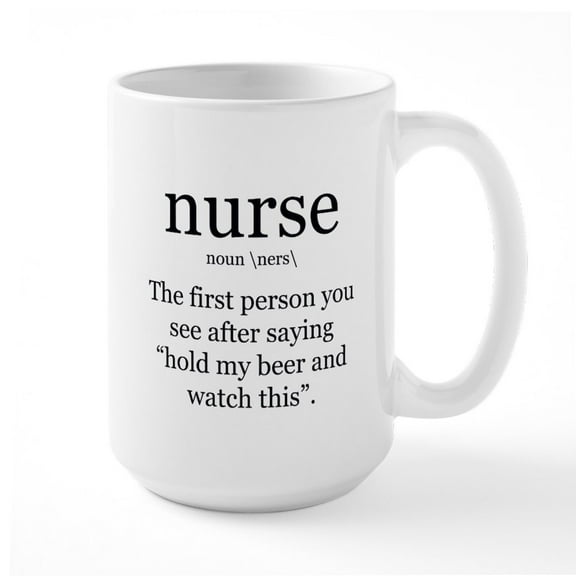 CafePress - Nurse Definition Mugs - 15 oz Ceramic Large White Novelty Mug