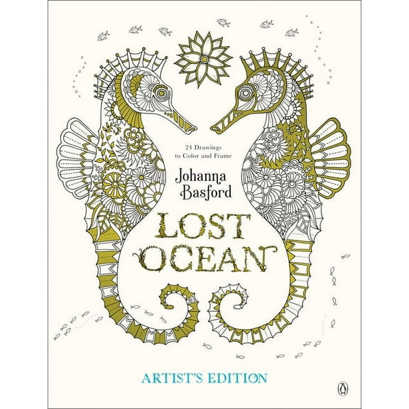 Lost Ocean Artist's Edition: An Inky Adventure and Coloring Book for Adults: 24 Drawings to Color and Frame, (Paperback)