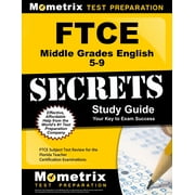 FTCE Middle Grades English 5-9 Secrets Study Guide : FTCE Test Review for the Florida Teacher Certification Examinations (Paperback)