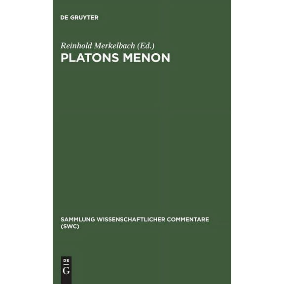 Sammlung Wissenschaftlicher Commentare ( Platons Menon, (Hardcover)