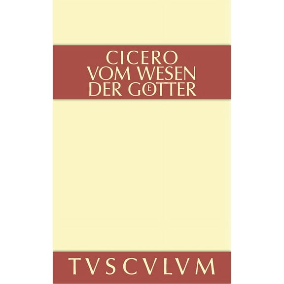 Sammlung Tusculum Vom Wesen der Götter, (Hardcover)