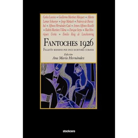 Fantoches 1926 (Paperback) by Carlos Loveira, Et Al, Ana Mar Hern Ndez
