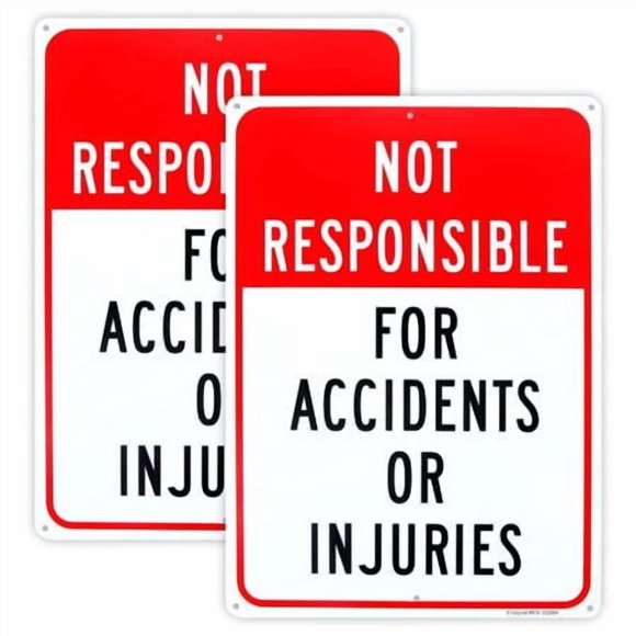 2-Pack Not Responsible for Accidents or Injuries Sign