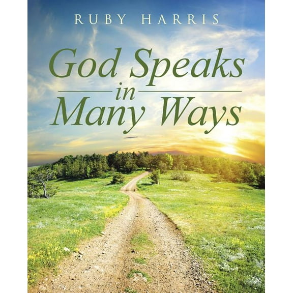God Speaks in Many Ways (Paperback) by Ruby Harris
