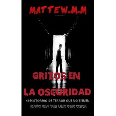 Gritos En La Oscuridad, (Hardcover)