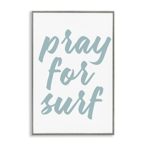 Stupell Industries Pray For Surf Typography Painting Gray Framed Art Print Wall Art, 20 x 30