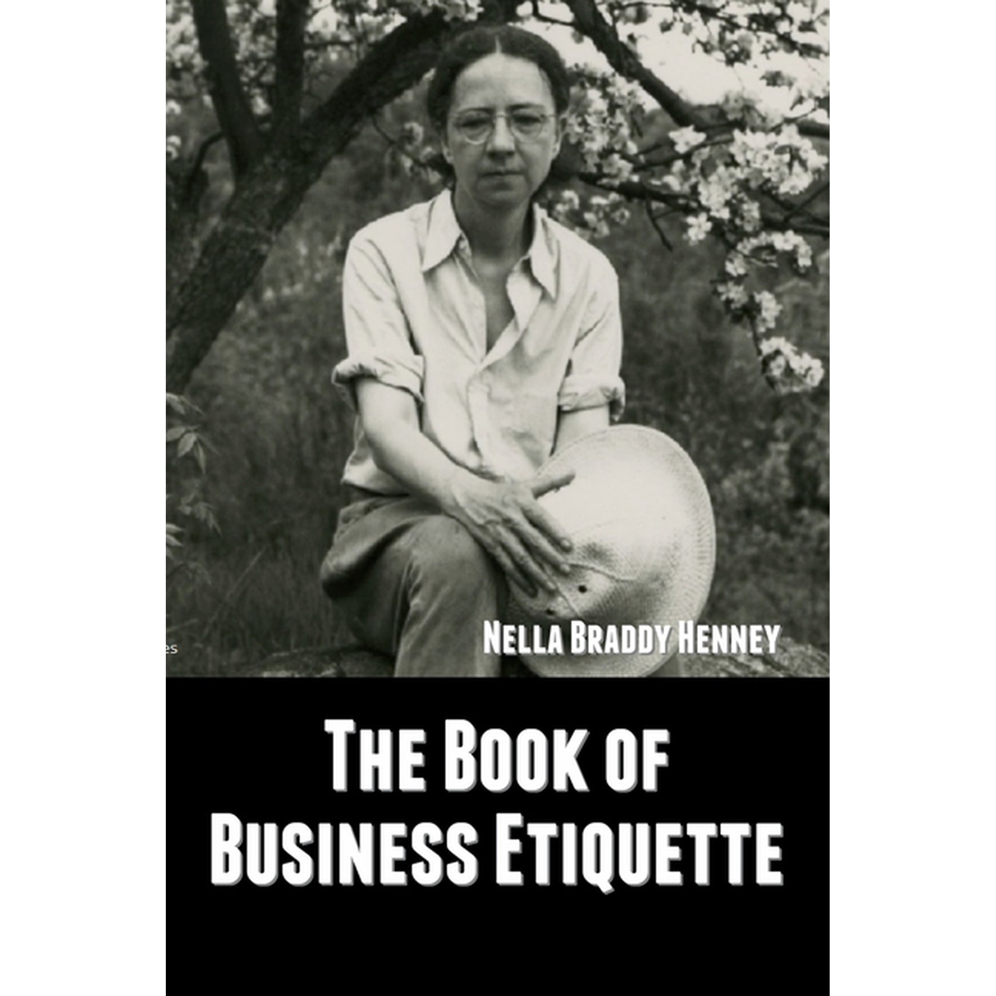 The Book of Business Etiquette, (Paperback)