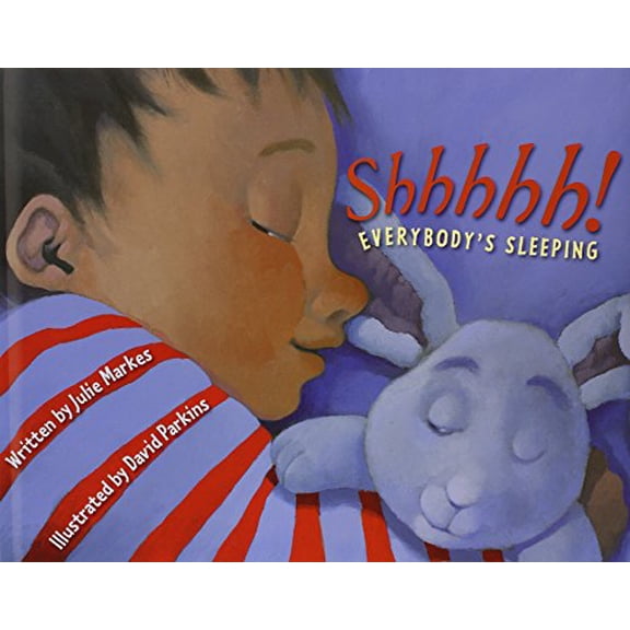 Pre-Owned Shhhhh! Everybody's Sleeping (Hardcover) 0060537906 9780060537906