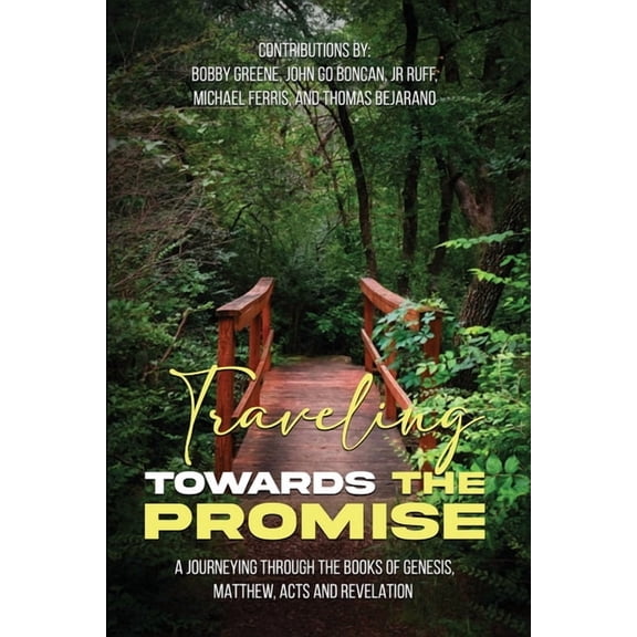 Travelling Towards The Promise, (Paperback)