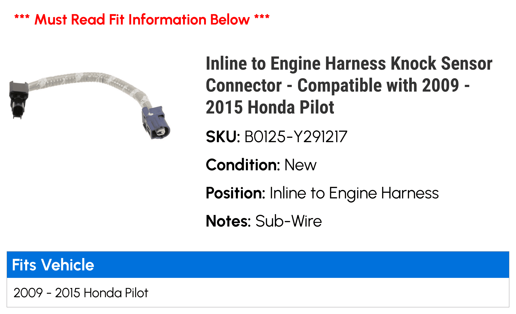 Inline to Engine Harness Knock Sensor Connector - Compatible with 2009 - 2015 Honda Pilot 2010 2011 2012 2013 2014