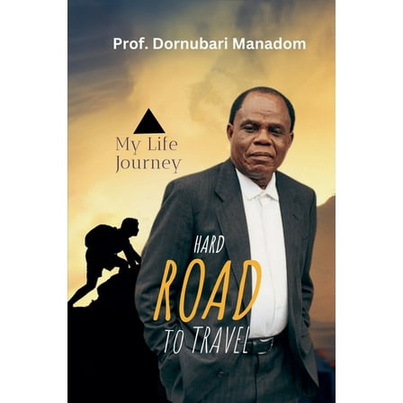 Hard Road To Travel, (Paperback)