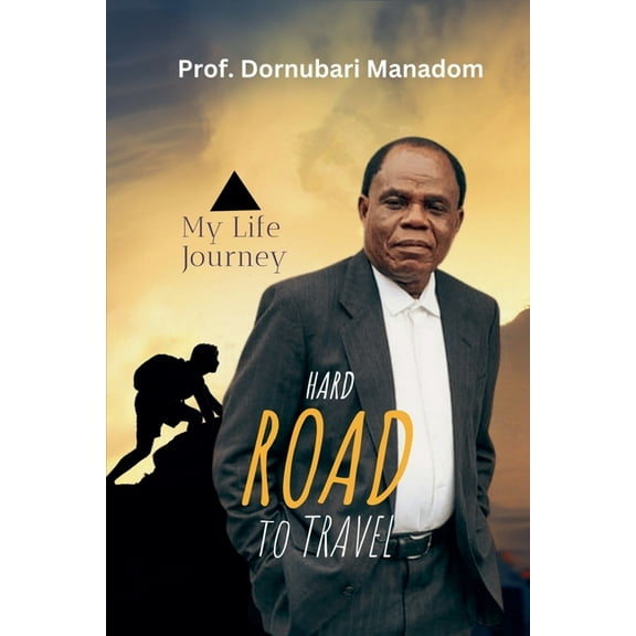 Hard Road To Travel, (Paperback)