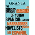 thumbnail image 1 of Granta Los Mejores Narradores Jóvenes En Español Candaya S.L. 9788418504297, 1 of 2