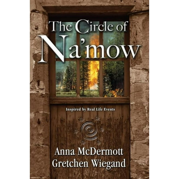 The Circle of Na'mow, (Paperback)