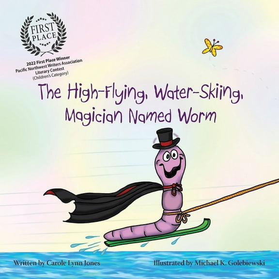 The High-Flying, Water-Skiing, Magician Named Worm, (Paperback)