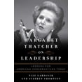 thumbnail image 2 of Margaret Thatcher on Leadership : Lessons for American Conservatives Today (Hardcover), 2 of 2