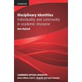 thumbnail image 1 of Disciplinary Identities: Individuality and Community in Academic Discourse (Cambridge Applied Linguistics), 1 of 1
