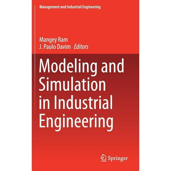 Management and Industrial Engineering Modeling and Simulation in Industrial Engineering, (Hardcover)