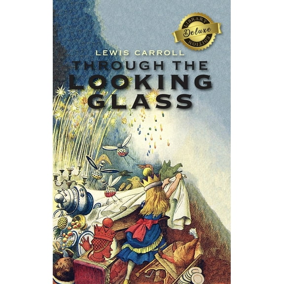 Through the Looking-Glass (Deluxe Library Edition) (Illustrated), (Hardcover)