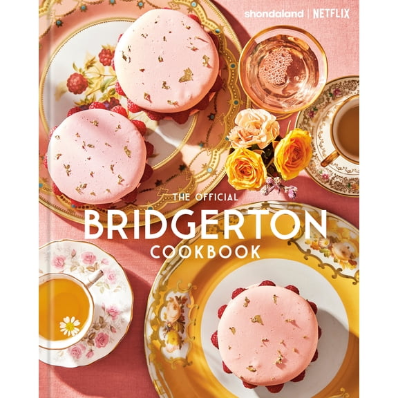 The Official Bridgerton Cookbook (Hardcover)