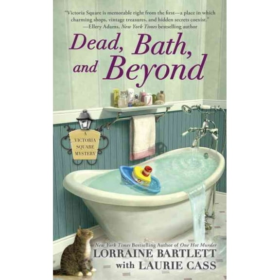 Pre-Owned Dead, Bath, and Beyond: 4 (Victoria Square Mystery) Paperback